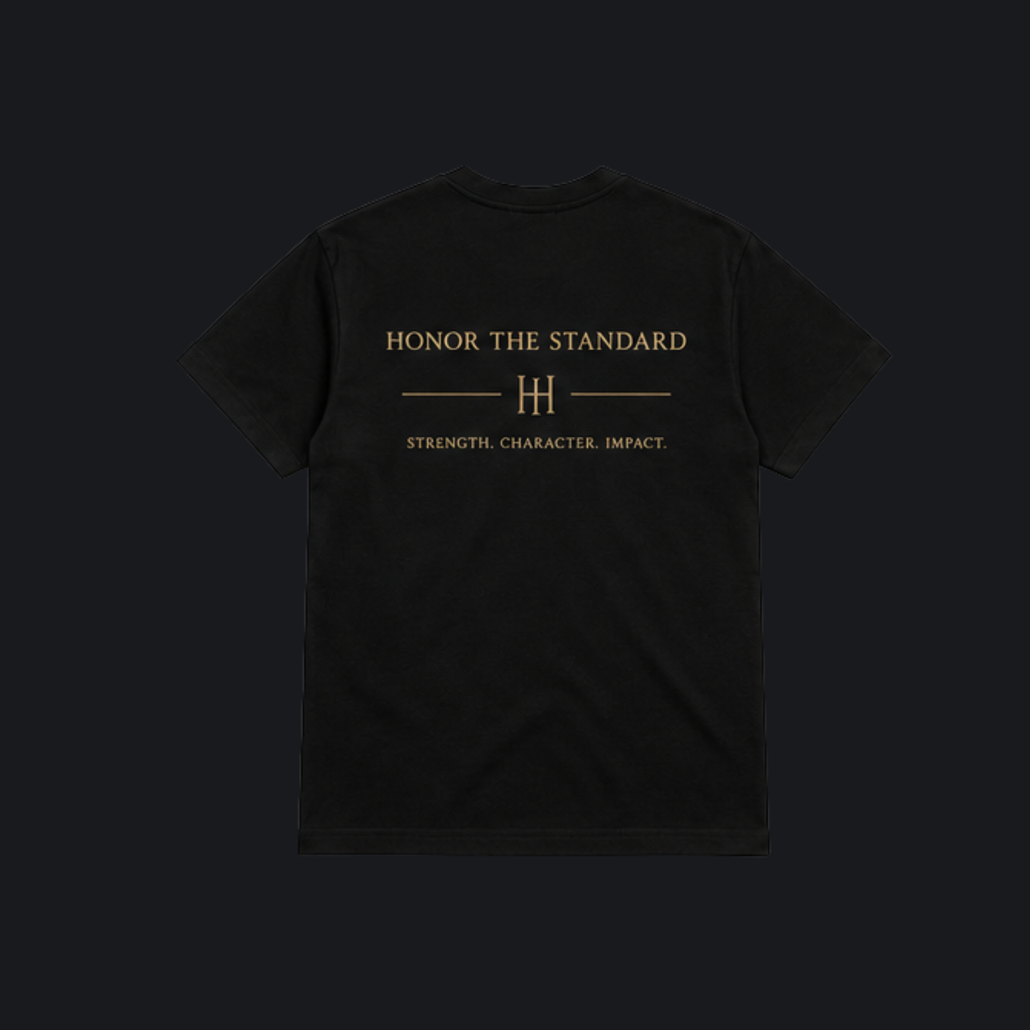 Honor The Standard Black T-Shirt VIP